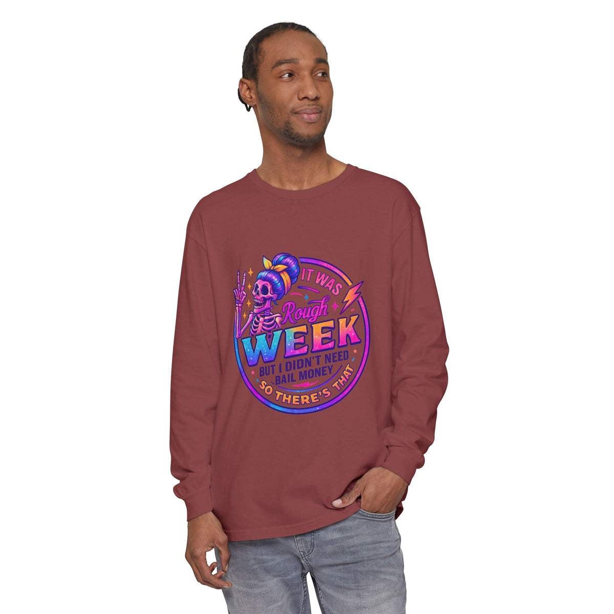 Long Sleeve T-Shirt — “It Was a Rough Week” Retro Skull Graphic