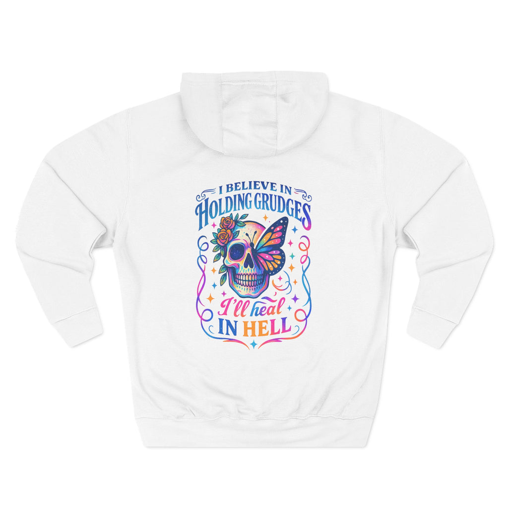 Skull & Butterfly Hoodie — "I Believe in Holding Grudges, I’ll Meet You in Hell" Graphic Hoodie