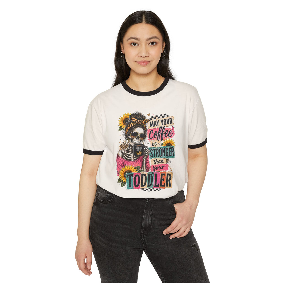 Coffee Stronger Than Your Toddler Ringer T-Shirt