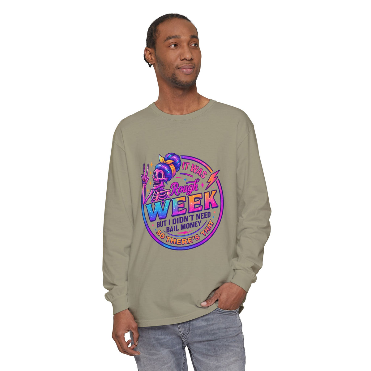 Long Sleeve T-Shirt — “It Was a Rough Week” Retro Skull Graphic