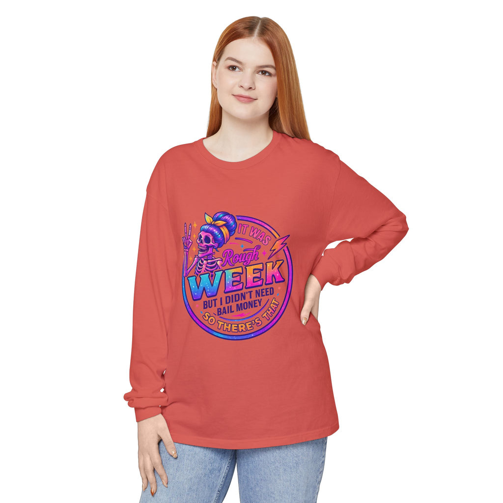 Long Sleeve T-Shirt — “It Was a Rough Week” Retro Skull Graphic