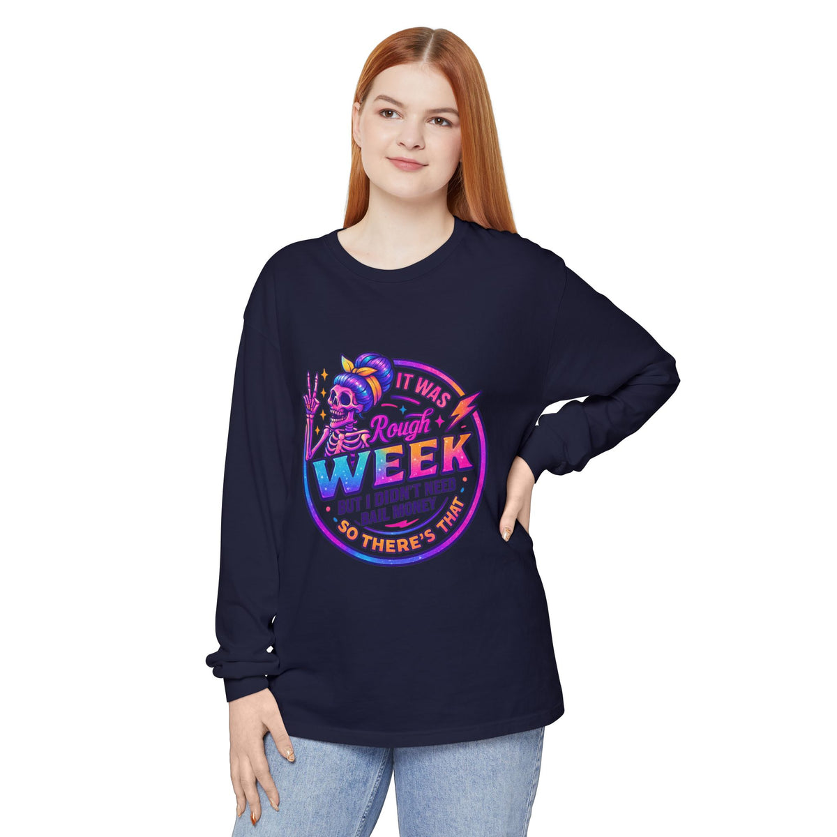 Long Sleeve T-Shirt — “It Was a Rough Week” Retro Skull Graphic