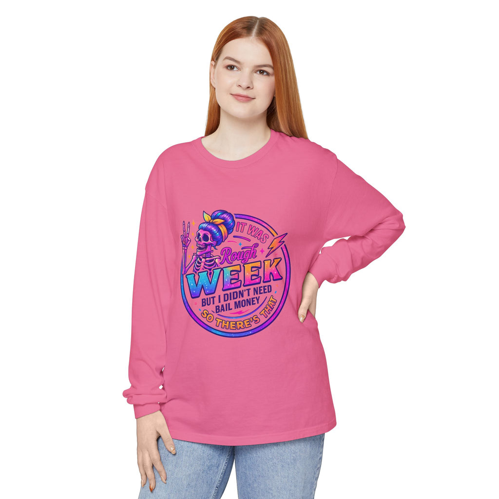 Long Sleeve T-Shirt — “It Was a Rough Week” Retro Skull Graphic