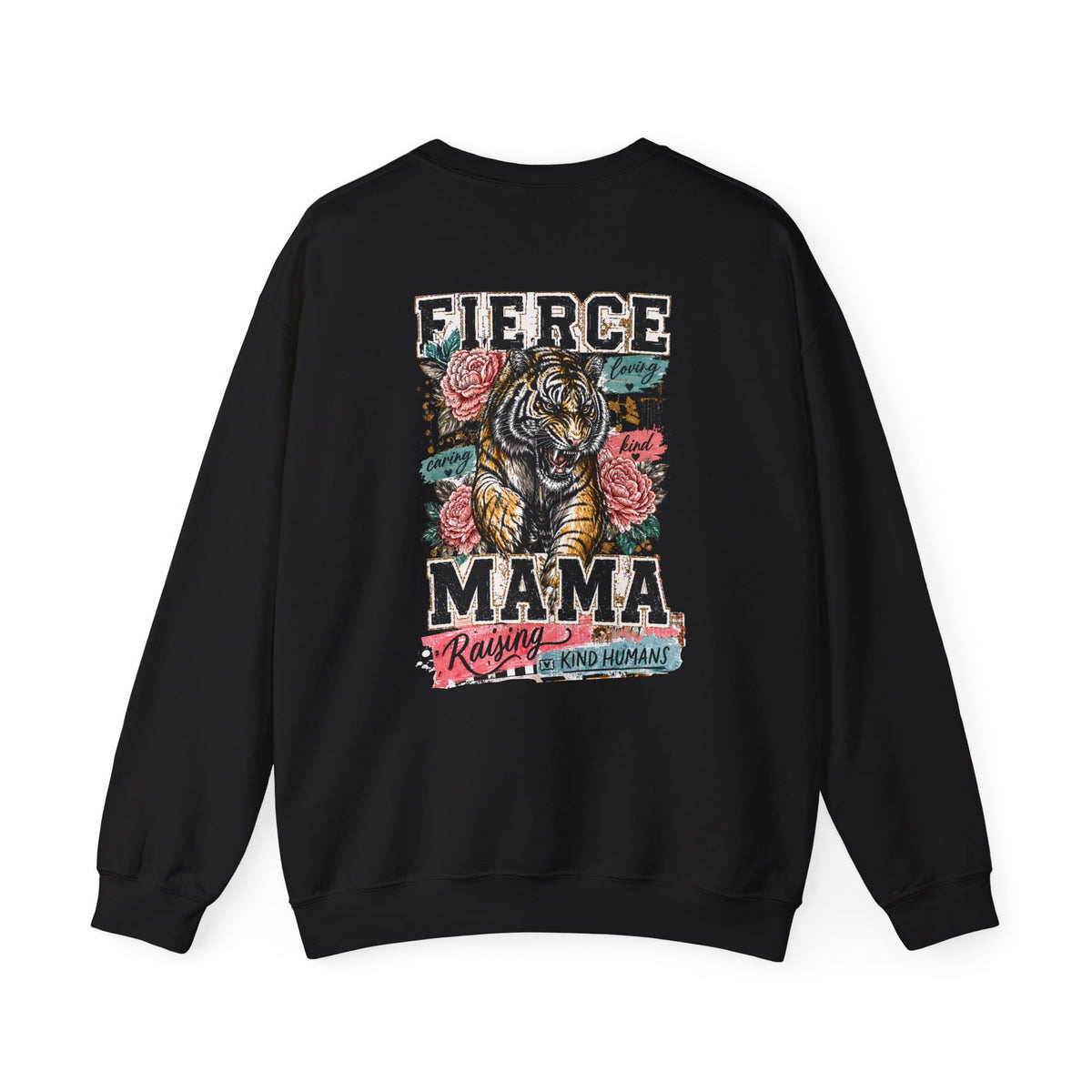 Fierce Mama Sweatshirt — 'Fierce Mama: Raising Kind Humans' Graphic Crewneck