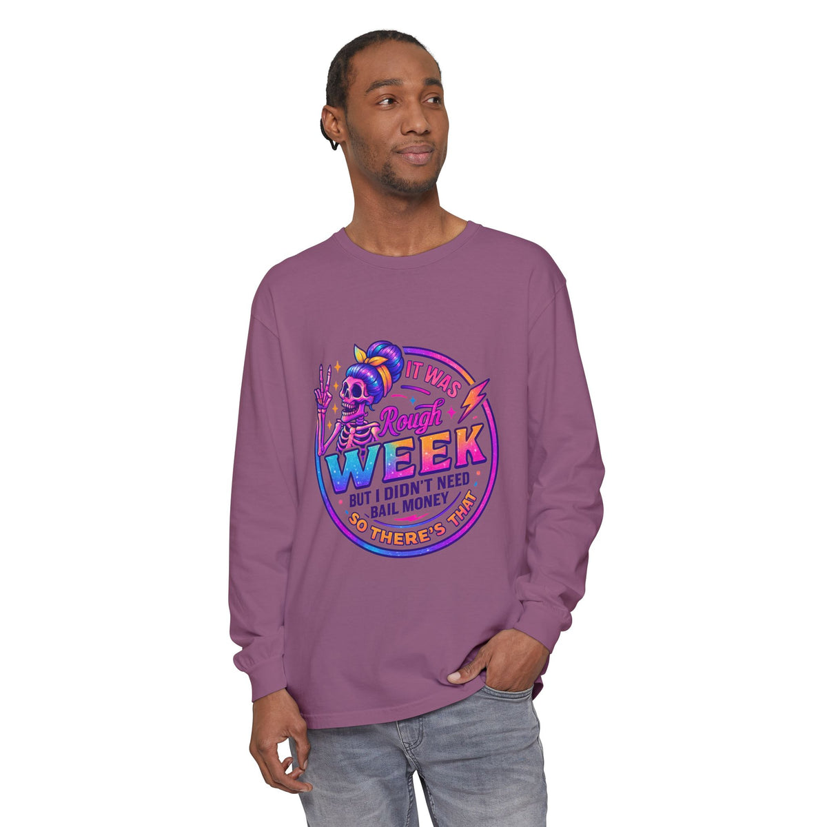 Long Sleeve T-Shirt — “It Was a Rough Week” Retro Skull Graphic