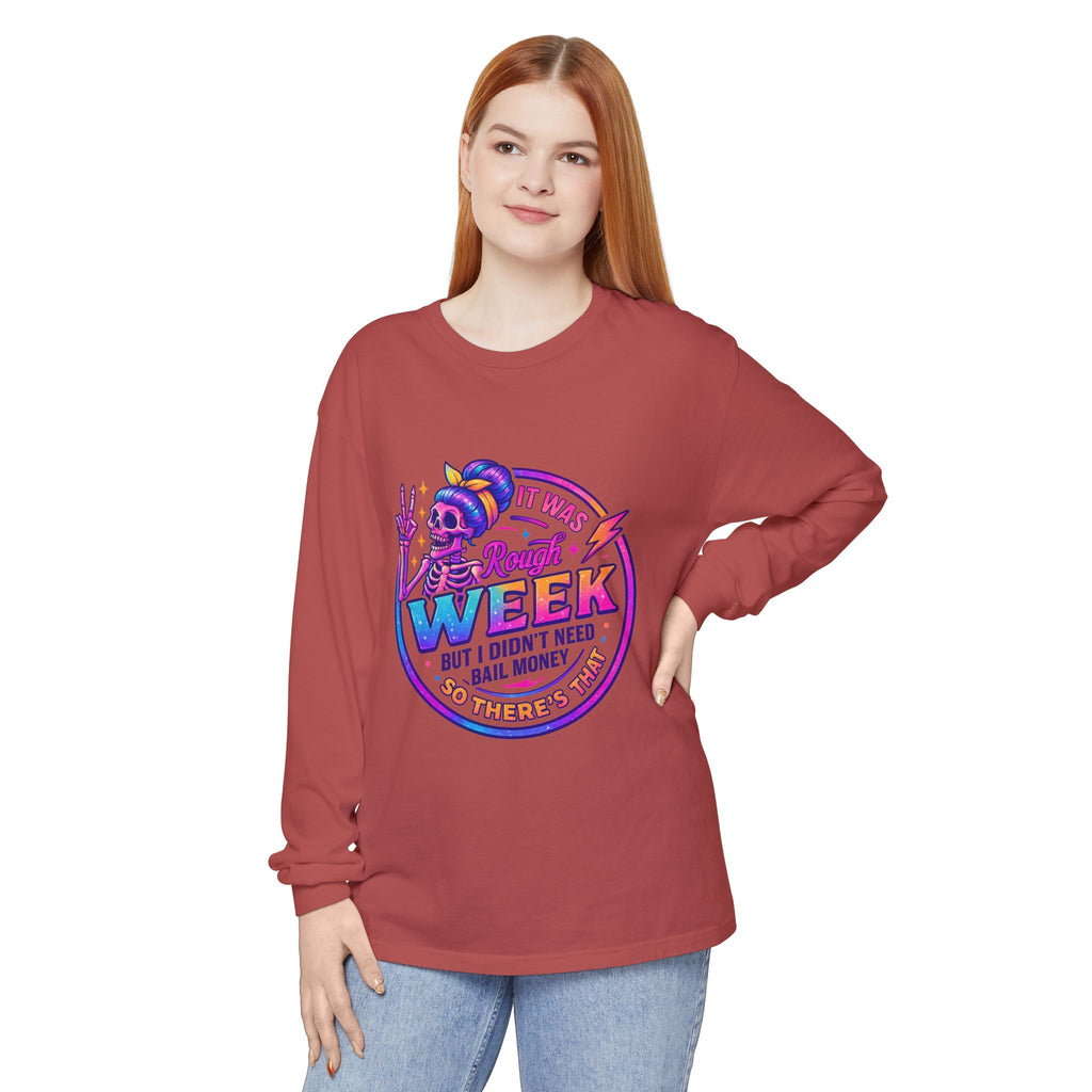 Long Sleeve T-Shirt — “It Was a Rough Week” Retro Skull Graphic