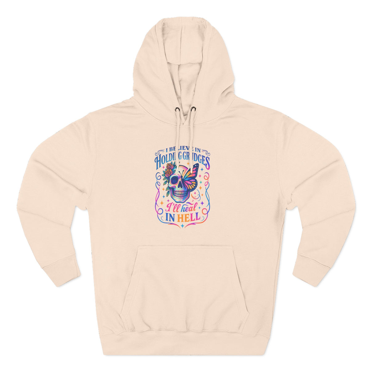 Skull & Butterfly Hoodie — "I Believe in Holding Grudges, I’ll Meet You in Hell" Graphic Hoodie
